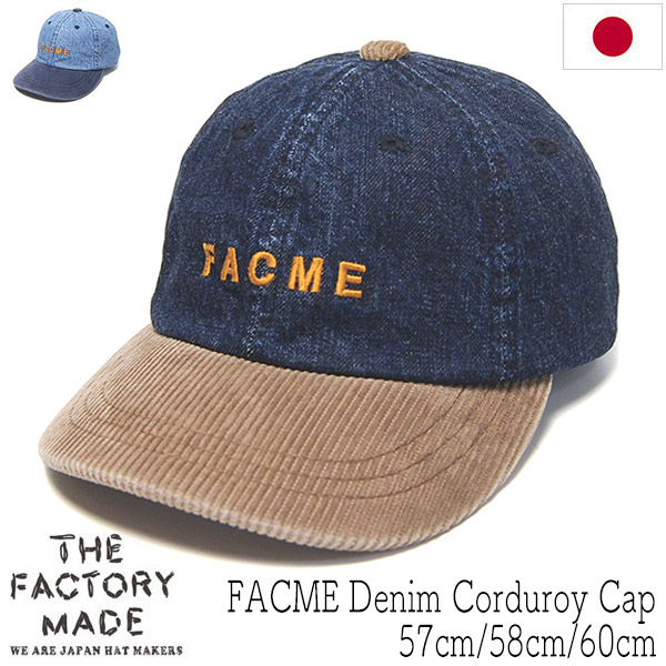 THE FACTORYMADE ザファクトリーメイド デニムキャップ FACME Denim Corduroy Cap