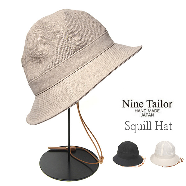 NINE TAILOR　ナインテイラー　リネンコットンメトロハット　SQUILL HAT
