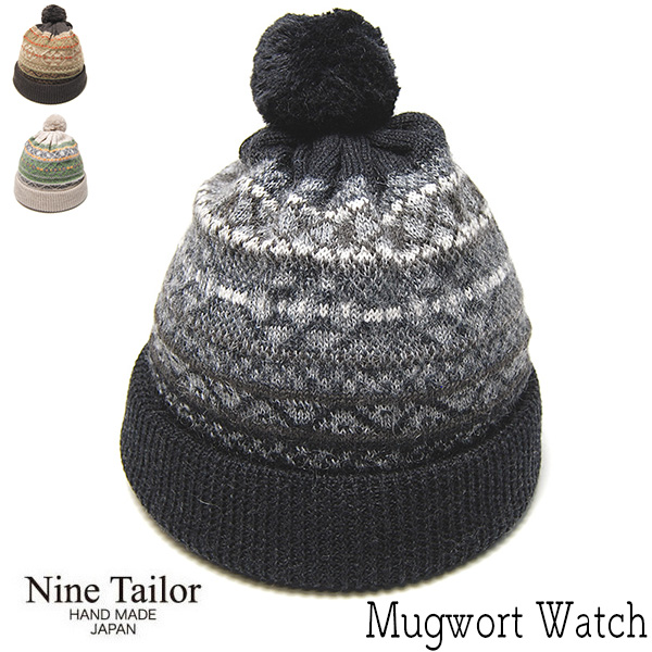 NINE TAILOR　ナインテイラー　ボンボン付きニット帽　Mugwort Watch