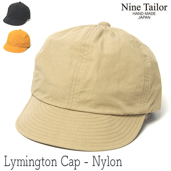 NINE TAILOR(ナインテイラー)  小つばキャップ Lymington Cap コットンナイロン