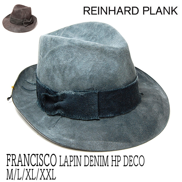 REINHARD PLANK(レナード プランク)ファーフエルト中折れ帽 FRANCISCO LAPAN DENIM HP DECO