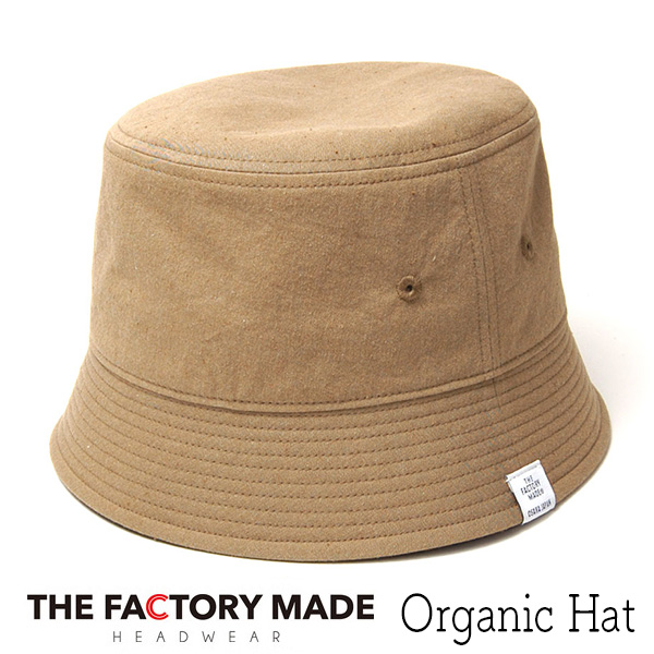 ”THE FACTORY MADE(ザファクトリーメイド)” オーガニックコットンバケットハット Organic Hat? 