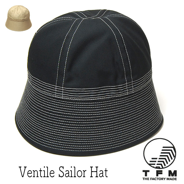”THE FACTORY MADE(ザファクトリーメイド)” ベンタイルセーラーハット VENTILE SAILOR HAT 