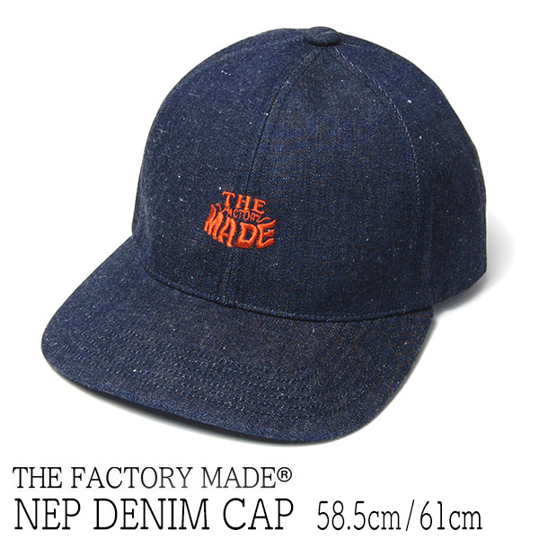 THE FACTORYMAD デニムキャップ NEP DENIM CAP FM748