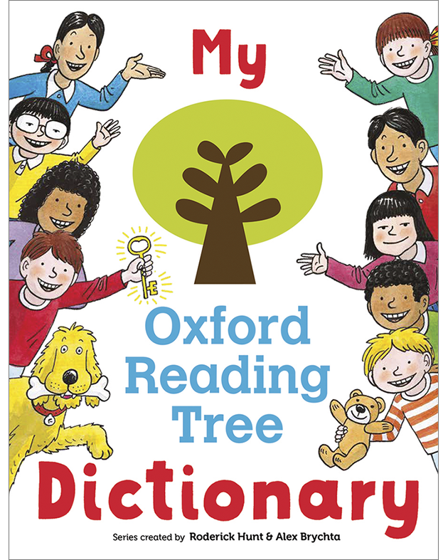 ORT: MY OXFORD READING TREE DICTIONARY