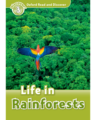 LIFE IN RAINFORESTS (ORD 3)