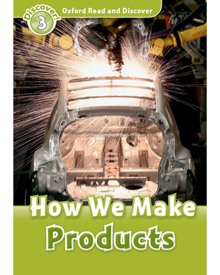 HOW WE MAKE PRODUCTS (ORD 3)