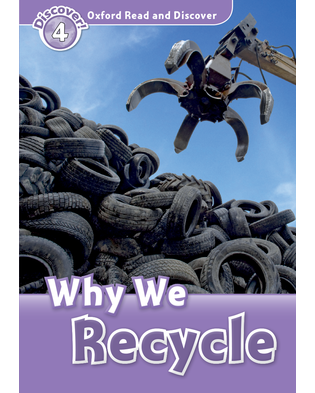 WHY WE RECYCLE (ORD 4)