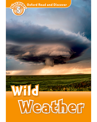 WILD WEATHER (ORD 5)