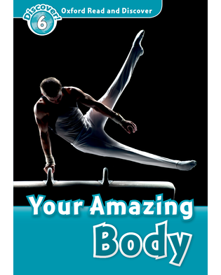 YOUR AMAZING BODY (ORD 6)