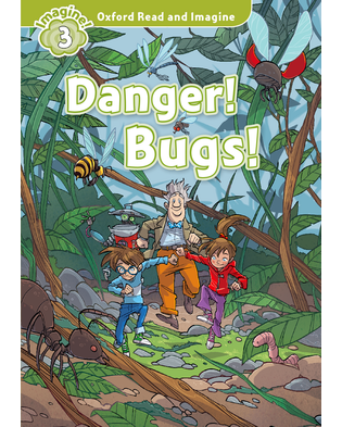 DANGER BUGS! (ORI 3)