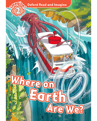 WHERE ON EARTH ARE WE (ORI 2)
