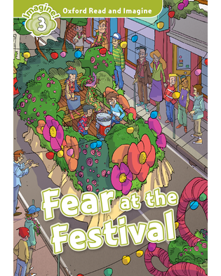 FEAR AT THE FESTIVAL (ORI 3)