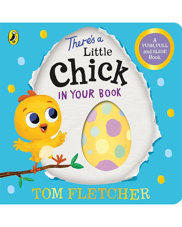 THERE'S A LITTLE CHICK IN YOUR BOOK