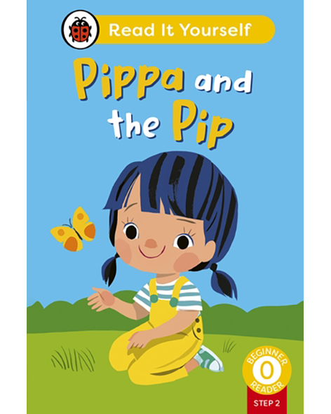 RIY 0: PIPPA AND THE PIP(PHONICS 2)