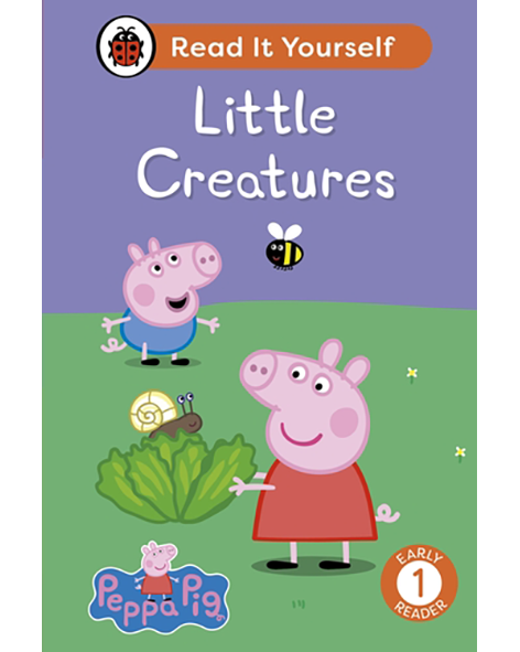 RIY 1: PEPPA PIG: LITTLE CREATURES