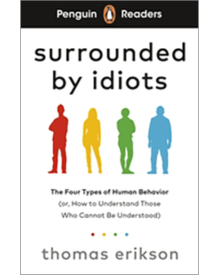 PR7: SURROUNDED BY IDIOTS