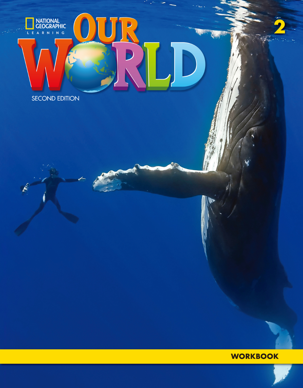 National Geographic Our World 子ども英語テキスト OUR WORLD (2/E) 3: Workbook
