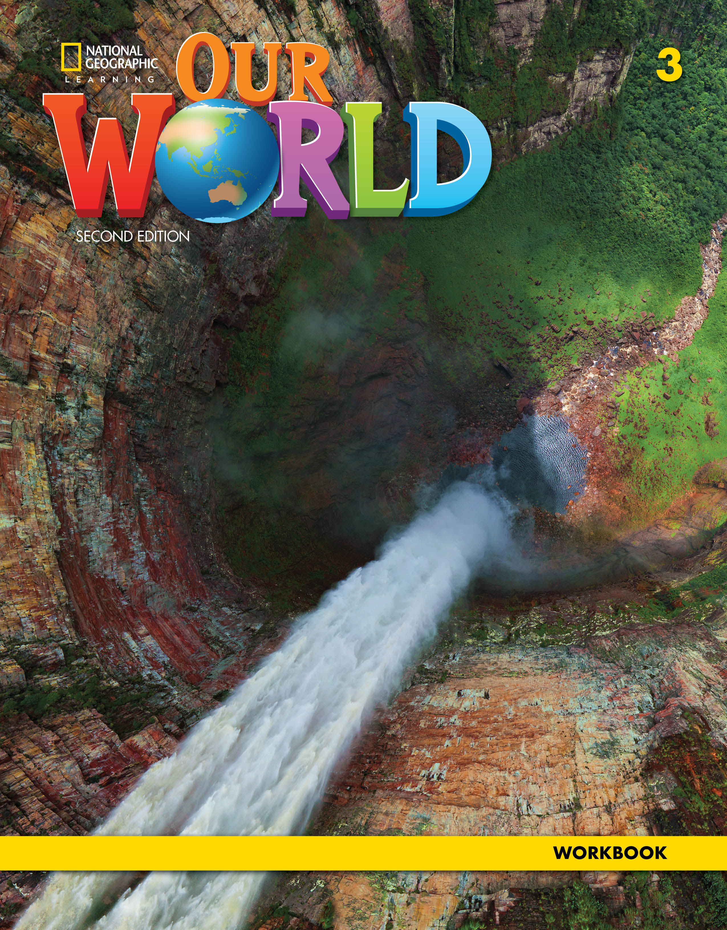 OUR WORLD (2/E) 4: Student Book w/ Spark Access, e-Book OUR WORLD (2/E) 4: Student Book w/ Spark Access, e-Book