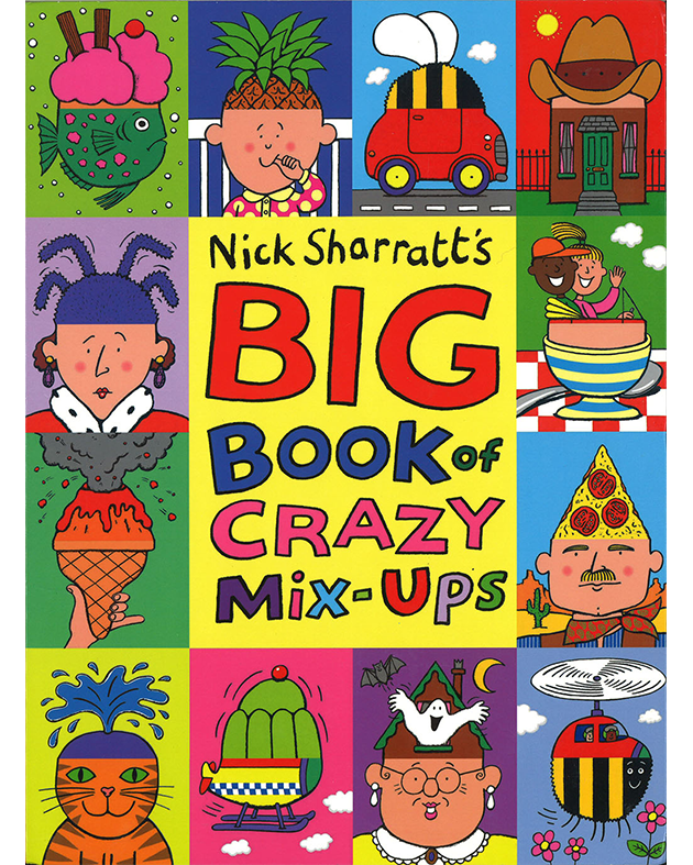 BIG BOOK OF CRAZY MIX-UPS