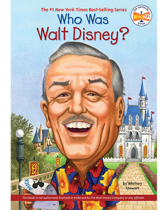 WHO WAS WALT DISNEY?