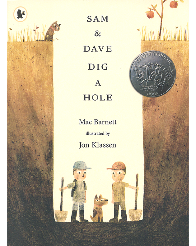 SAM AND DAVE DIG A HOLE
