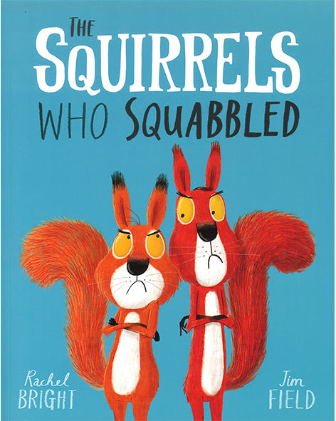 SQUIRRELS WHO SQUABBLED (PB)