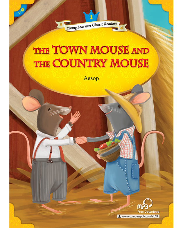 YLCR1: TOWN MOUSE & COUNTRY MOUSE W/AUDI