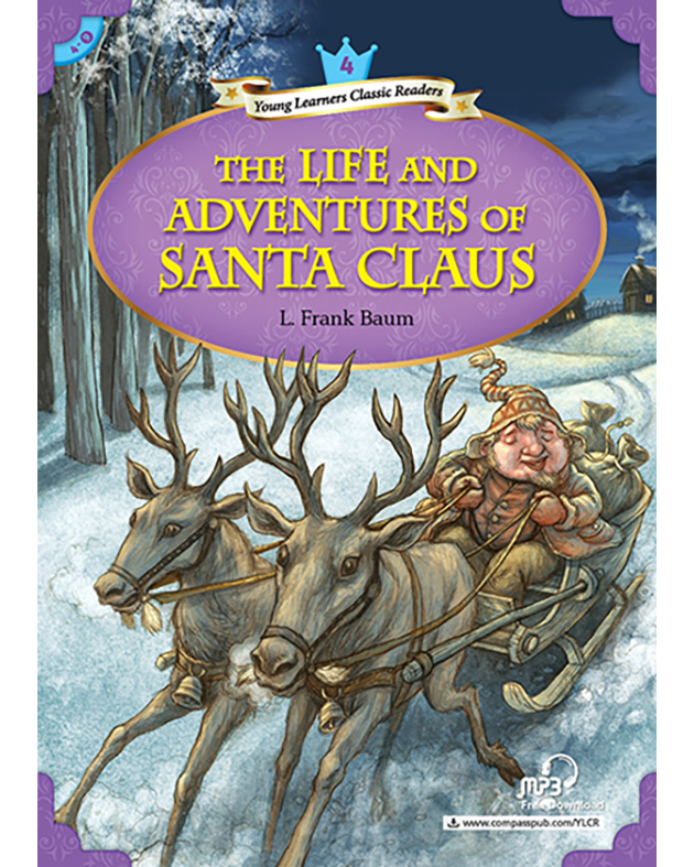 YLCR4: LIFE & ADVENTURES S.CLAUS W/AUDIO