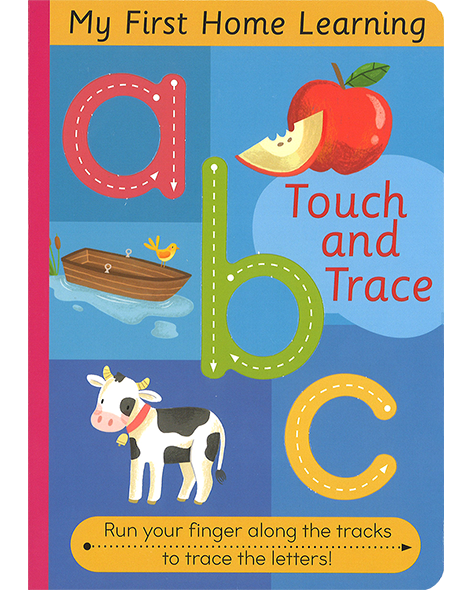 TOUCH AND TRACE ABC (MY FIRST HOME LEARNING)