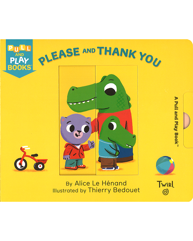 PLEASE AND THANK YOU(PULL & PLAY)(BOARD)