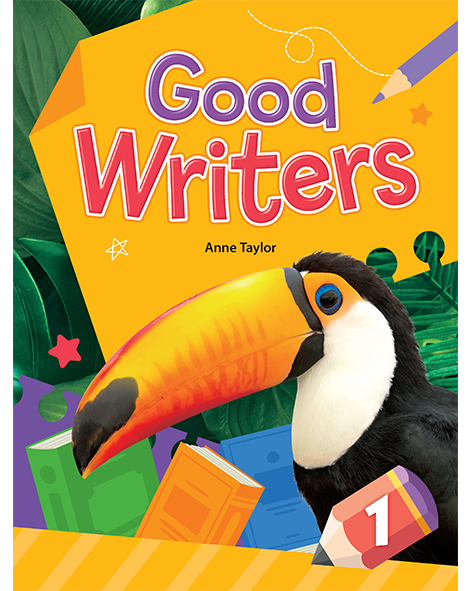 GOOD WRITERS 1: Student Book