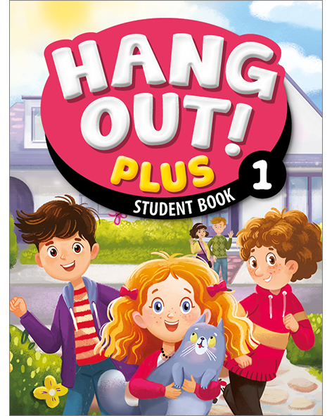 HANG OUT! PLUS 1: Student Book