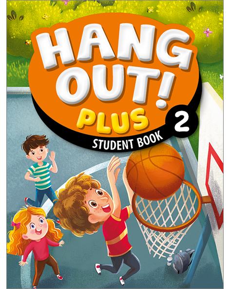 HANG OUT! PLUS 2: Student Book