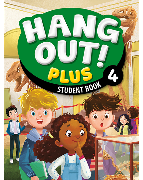 HANG OUT! PLUS 4: Student Book