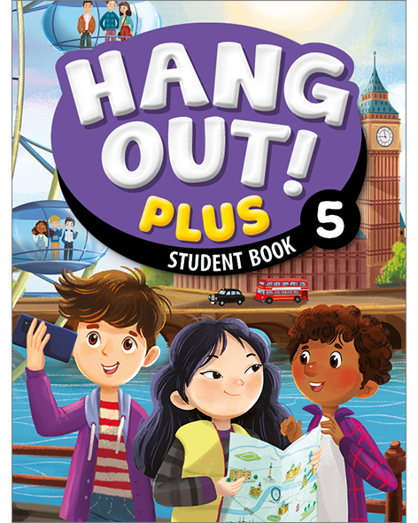 HANG OUT! PLUS 5: Student Book
