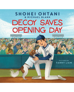 DECOY SAVES OPENING DAY 『デコピンのとくべつないちにち』 (ハードカバー絵本)