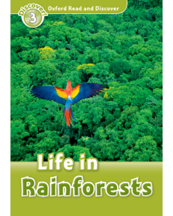 LIFE IN RAINFORESTS (ORD 3)