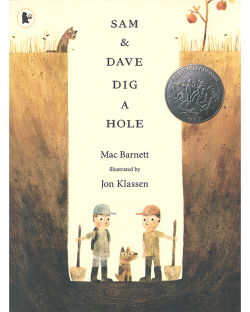 SAM AND DAVE DIG A HOLE