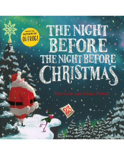 NIGHT BEFORE THE NIGHT BEFORE CHRISTMAS