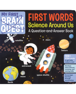 MY FIRST BRAIN QUEST FIRST WORDS: SCIENCE AROUND US
