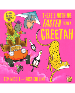 THERE'S NOTHING FASTER THAN A CHEETAH(PB)
