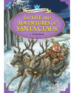 YLCR4: LIFE & ADVENTURES S.CLAUS W/AUDIO