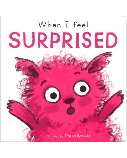 WHEN I FEEL SURPRISED(BOARD)