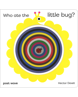 WHO ATE THE LITTLE BUG?(BOARD)