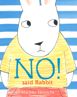 NO! SAID RABBIT(PB)