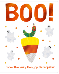 BOO! FROM THE VERY HUNGRY CATERPILLAR