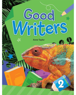 GOOD WRITERS 2: Student Book