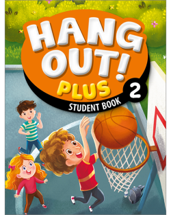 HANG OUT! PLUS 2: Student Book