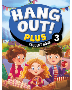 HANG OUT! PLUS 3: Student Book